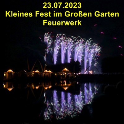 20230723 Kleines Fest Feuerwerk