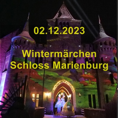 20231202 Schloss Marienburg Wintermaerchen