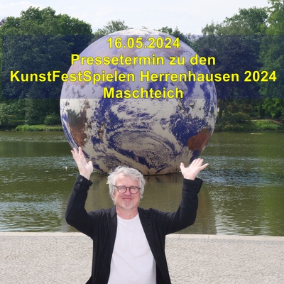 20240516b Pressetermin KunstFestSpiele Herrenhausen 2024