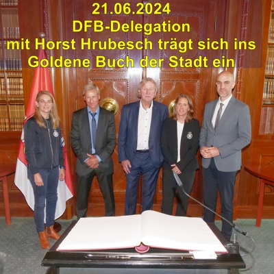 20240621 Rathaus Horst Hrubesch DFB Goldenes Buch