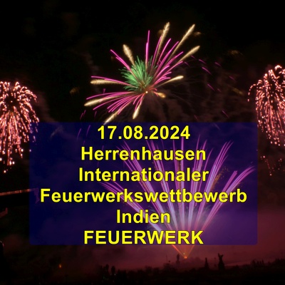 20240817 FWW Indien Feuerwerk